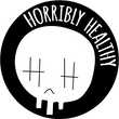 Horribly Healthy